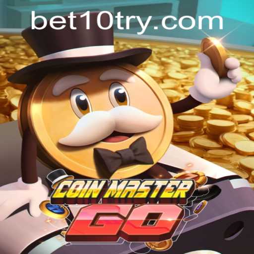 Discover the Thrilling World of CoinMasterGO and the Bet10 Experience