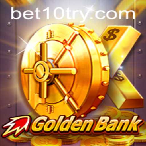 Discovering the Thrills of GoldenBank with Bet10